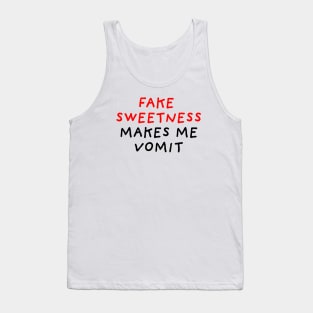 Fake Sweetness Tank Top